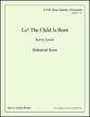 Lo! The Child Is Born SATB choral sheet music cover